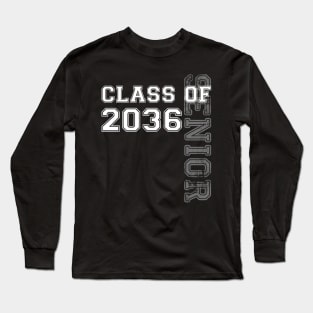 Class of 2036 Senior Long Sleeve T-Shirt